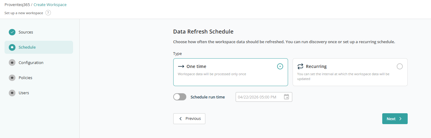 Schedule — One time option